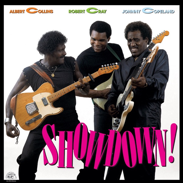 Albert Collins / Robert Cray / Johnny Copeland – Showdown!