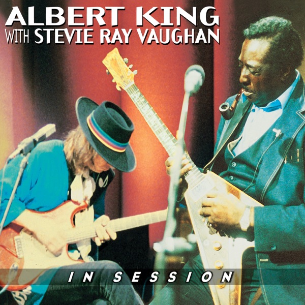 Albert King With Stevie Ray Vaughan – In Session