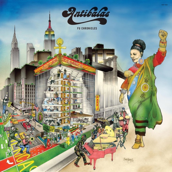 Antibalas – Fu Chronicles