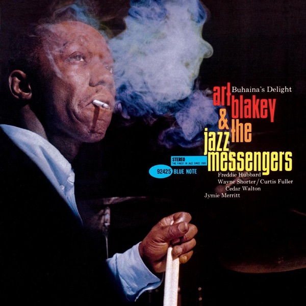 Art Blakey & The Jazz Messengers – Buhaina's Delight