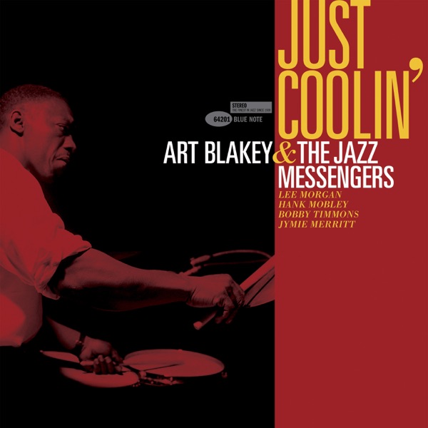 Art Blakey & The Jazz Messengers – Just Coolin'