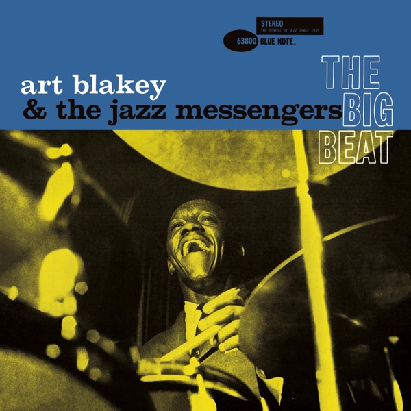 Art Blakey & The Jazz Messengers – The Big Beat