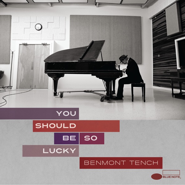 Benmont Tench – You Should Be So Lucky
