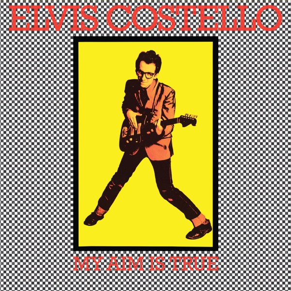 Elvis Costello – My Aim Is True