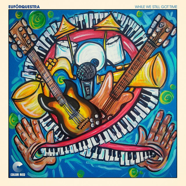 EufÃ³rquestra – While We Still Got Time