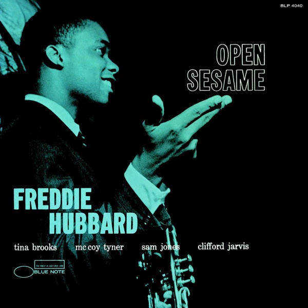 Freddie Hubbard – Open Sesame
