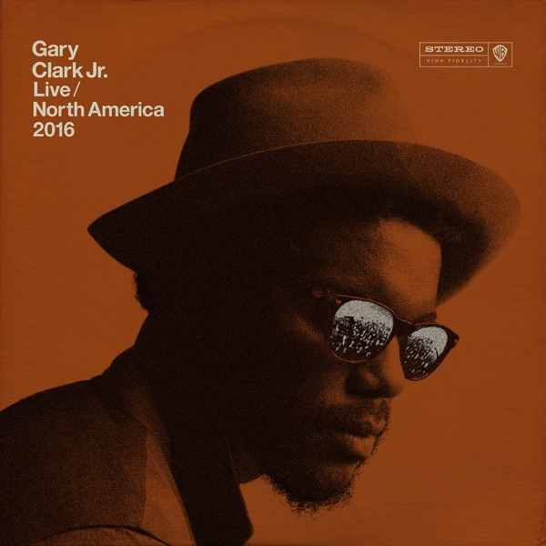 Gary Clark Jr. – Live / North America 2016