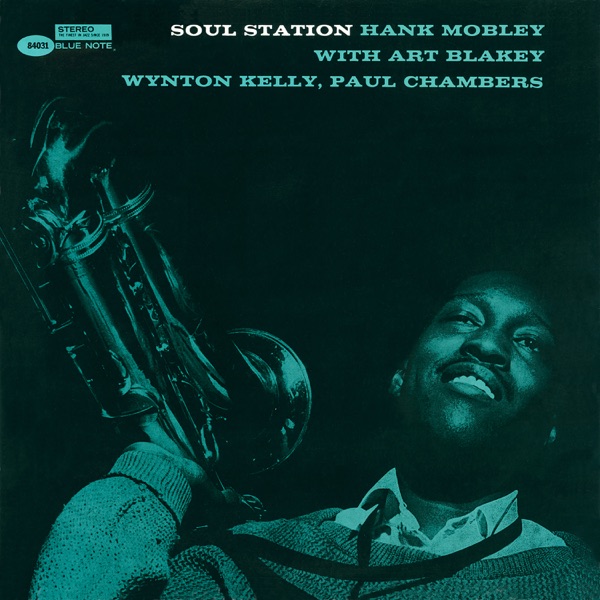 Hank Mobley – Soul Station