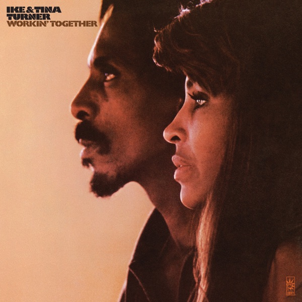 Ike & Tina Turner – Workin' Together