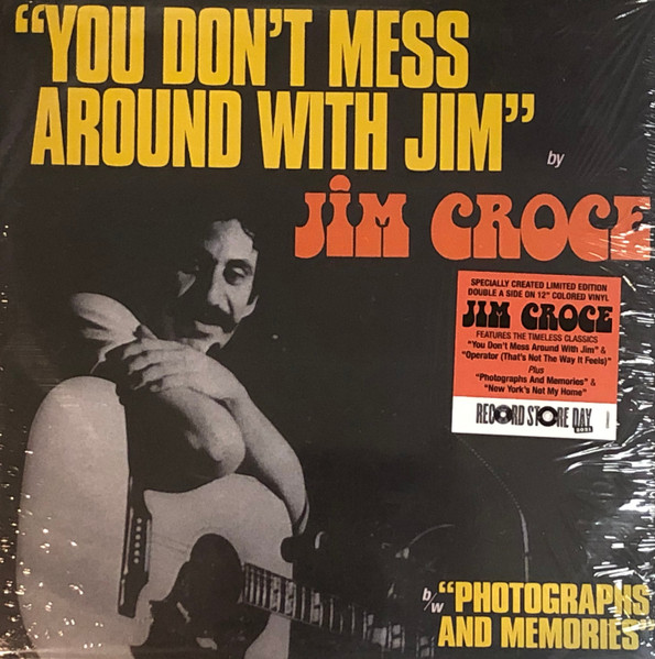 Jim Croce – â€œYou Don't Mess Around With Jimâ€ / â€œOperator (That's Not The Way It Feels)â€