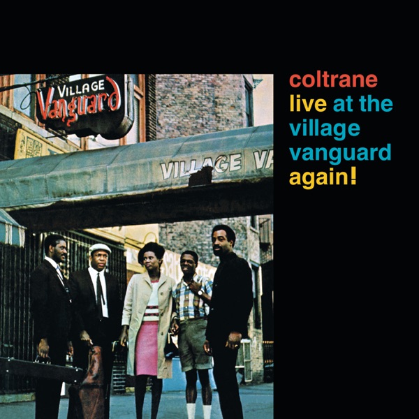 John Coltrane – "Live" At The Village Vanguard