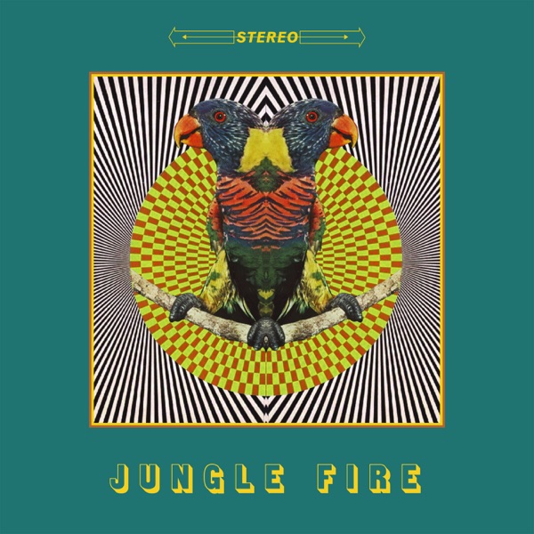 Jungle Fire – Jungle Fire