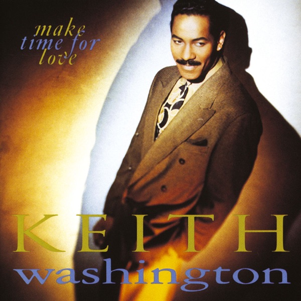 Keith Washington – Believe That