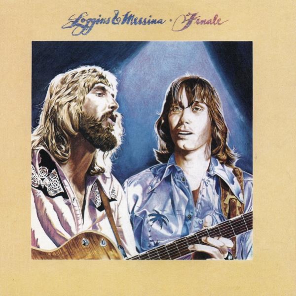 Loggins And Messina – Finale