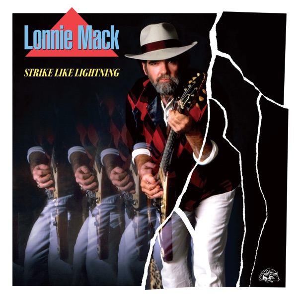 Lonnie Mack – Strike Like Lightning