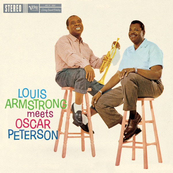 Louis Armstrong, Oscar Peterson – Louis Armstrong Meets Oscar Peterson