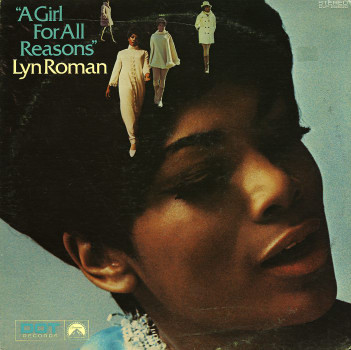 Lyn Roman – A Girl For All Reasons