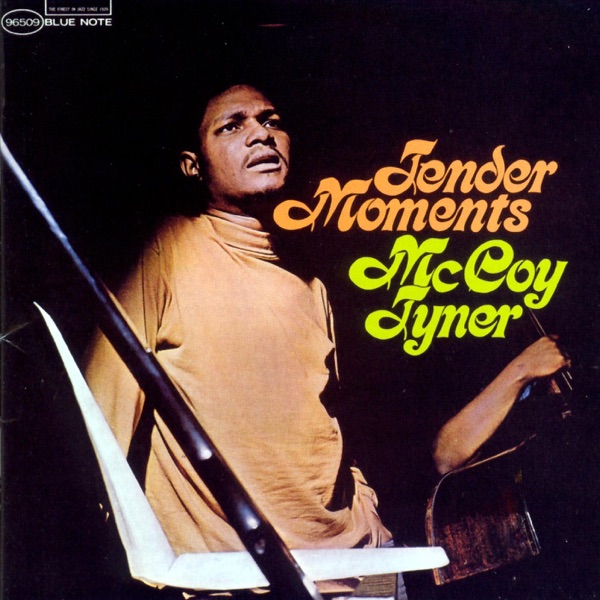 McCoy Tyner – Tender Moments