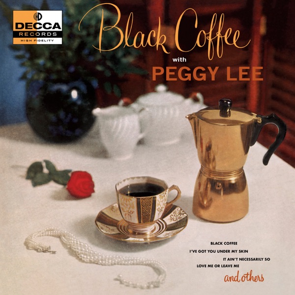 Peggy Lee – Black Coffee With Peggy Lee