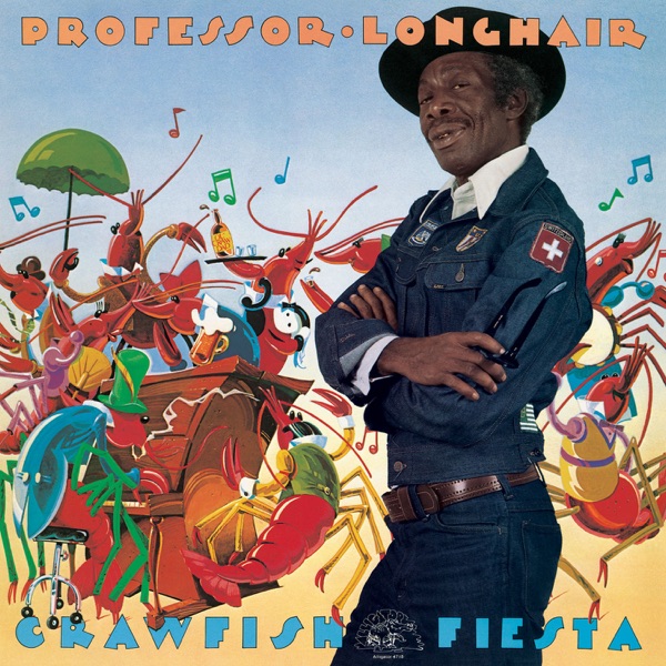 Professor Longhair – Crawfish Fiesta