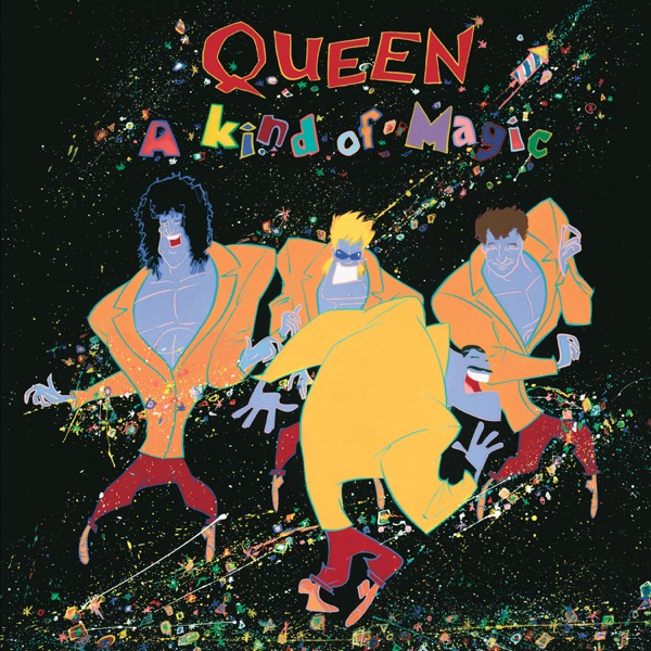 Queen – A Kind Of Magic