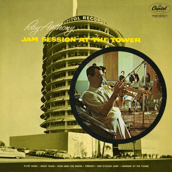 Ray Anthony – Jam Session At The Tower