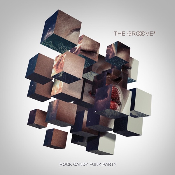 Rock Candy Funk Party – The Groove Cubed