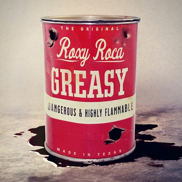 Roxy Roca – Greasy