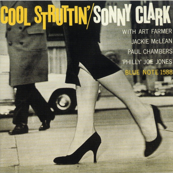 Sonny Clark – Cool Struttin'