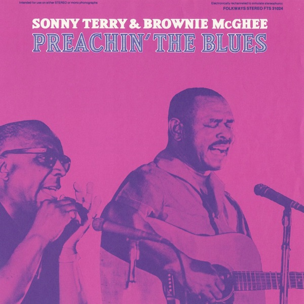 Sonny Terry & Brownie McGhee – Preachin' The Blues