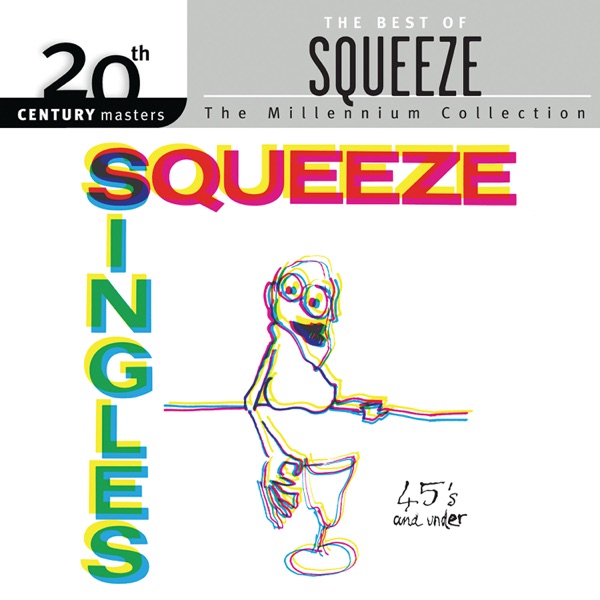 Squeeze (2) – Singles - 45's And Under