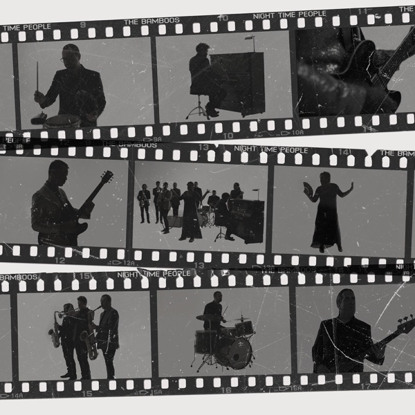 The Bamboos – Night Time People