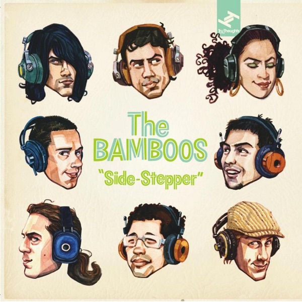 The Bamboos – Side Stepper