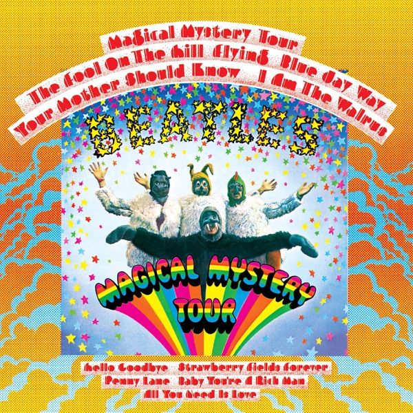 The Beatles – Magical Mystery Tour