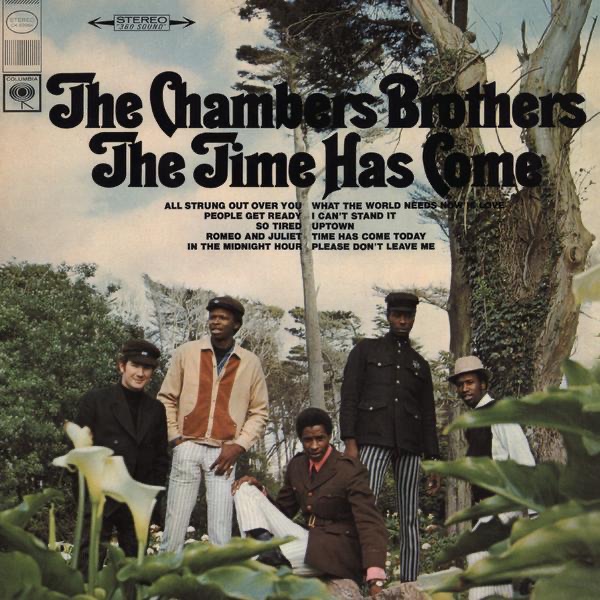 The Chambers Brothers – The Time Has Come