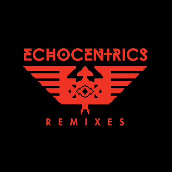 The Echocentrics Feat. Grant Phabao – The Echocentrics Remixes