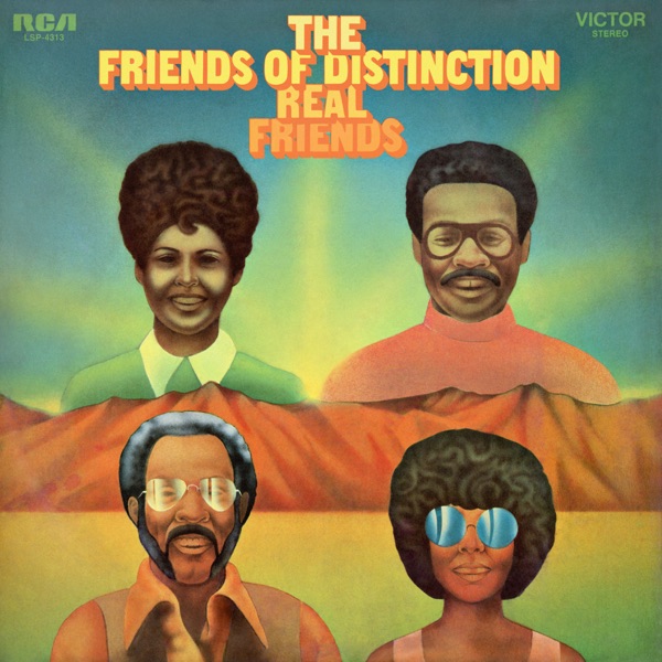 The Friends Of Distinction – Real Friends