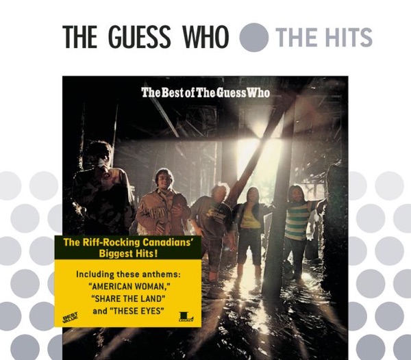 The Guess Who – The Best Of The Guess Who