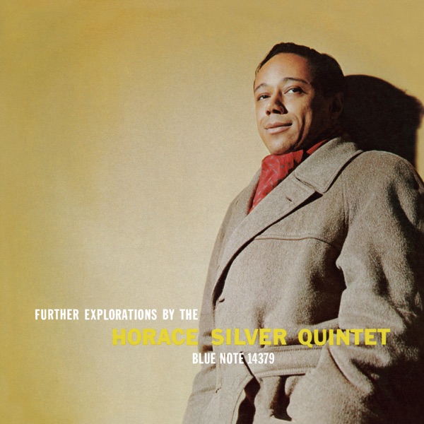 The Horace Silver Quintet – Further Explorations