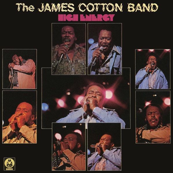 The James Cotton Band – High Energy