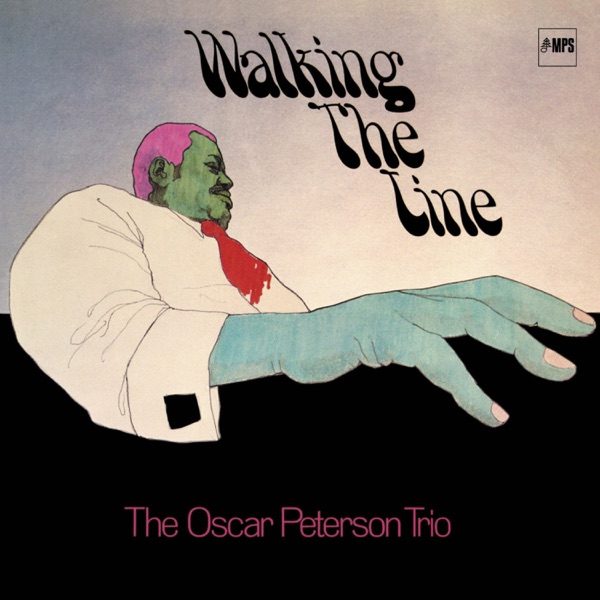 The Oscar Peterson Trio – Walking The Line
