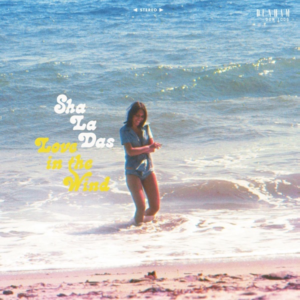 The Sha La Das – Love In The Wind