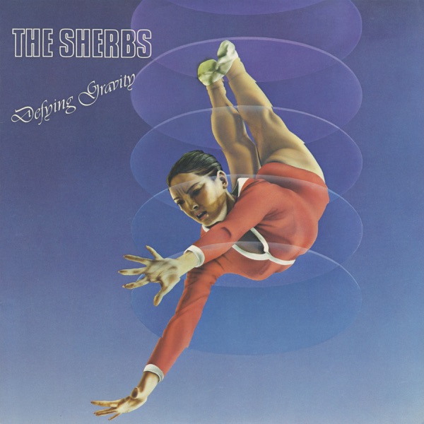 The Sherbs – Defying Gravity