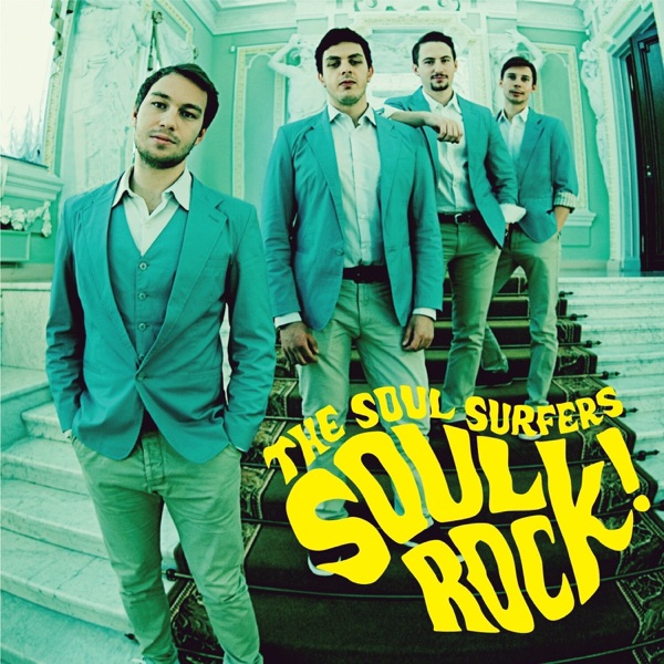 The Soul Surfers (2) – Soul Rock!