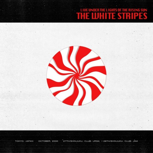 The White Stripes – Live Under The Lights Of The Rising Sun