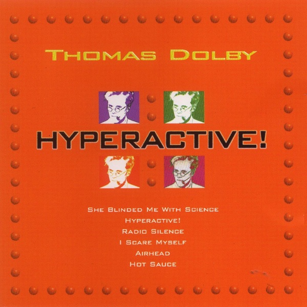 Thomas Dolby – Hyperactive!