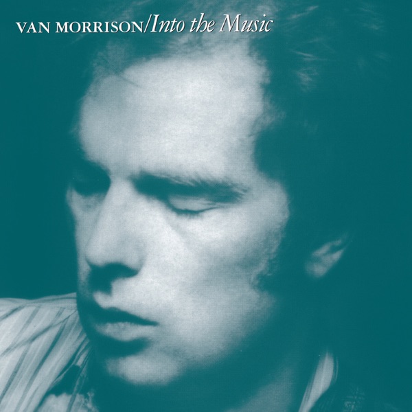 Van Morrison – Into The Music