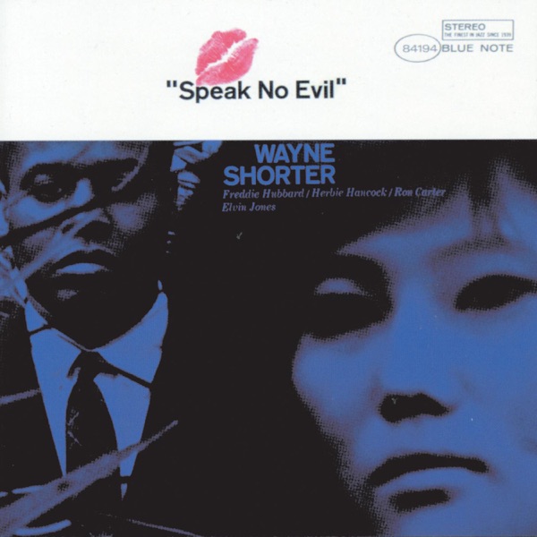 Wayne Shorter – Speak No Evil